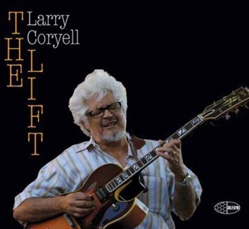 Larry Coryell - Lift