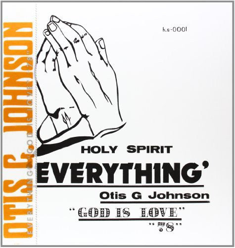 Otis G Johnson - Everything-God Is Love 78