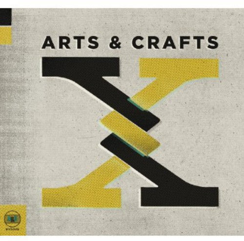 Various Artists - Arts and Crafts: X