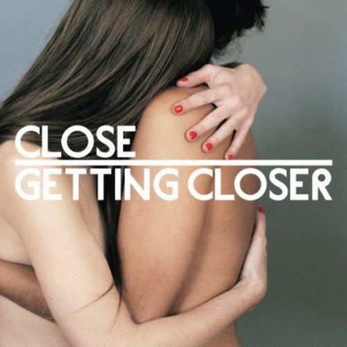 Close - Getting Closer 3xLP