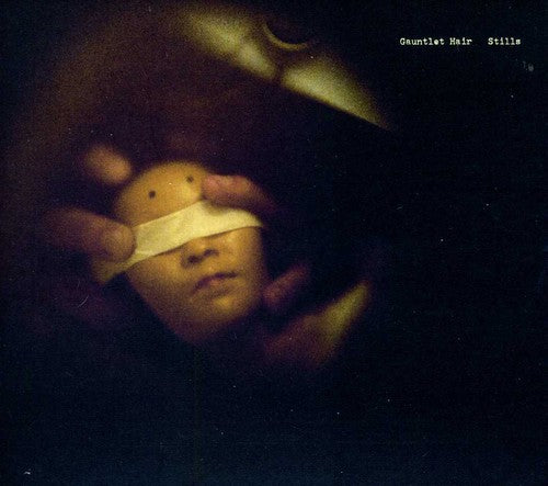 Gauntlet Hair - Stills (CD)