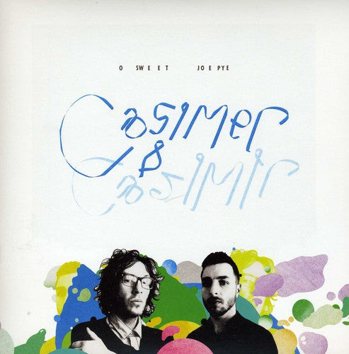 Casimer & Casimir - O Sweet Joe Pye