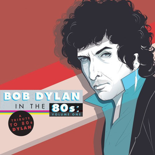 Various Artists - Tribute to Bob Dylan in the 80s: Vol 1 2xLP