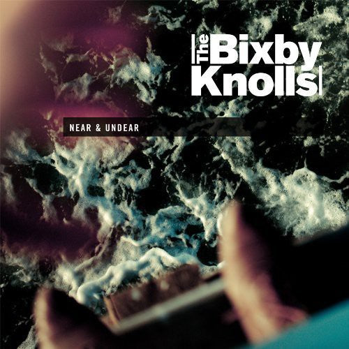 Bixby Knolls - Near & Undear (Clear Vinyl)