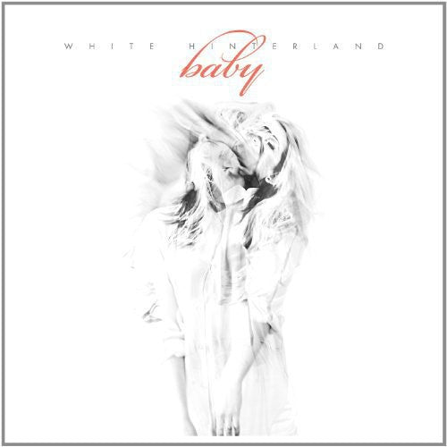 White Hinterland - BABY