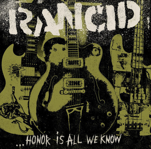 Rancid - Honor Is All We Know 2xLP