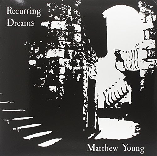 Matthew Young - Recurring Dreams
