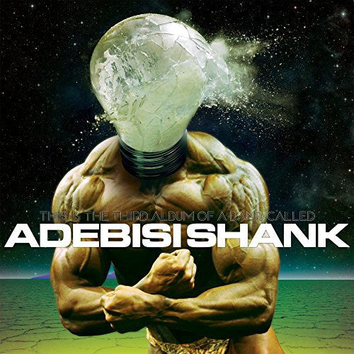 Adebisi Shank - This Is the Third Album of a Band Called Adebisi (CD)