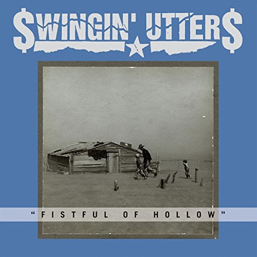 Swingin' Utters - Fistful of Hollow (CD)