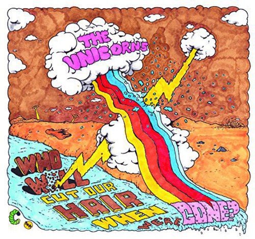 Unicorns - Who Will Cut Our Hair When We're Gone? (Remastered)