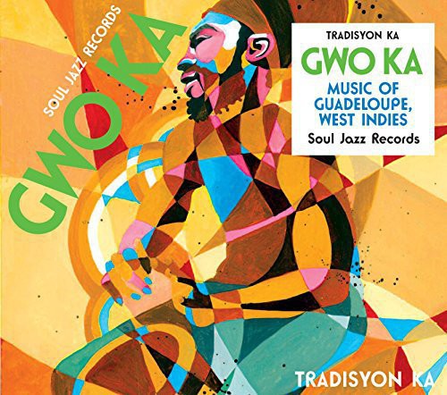 Tradisyon Ka - Soul Jazz Records Presents Gwo Ka: Music from 2xLP