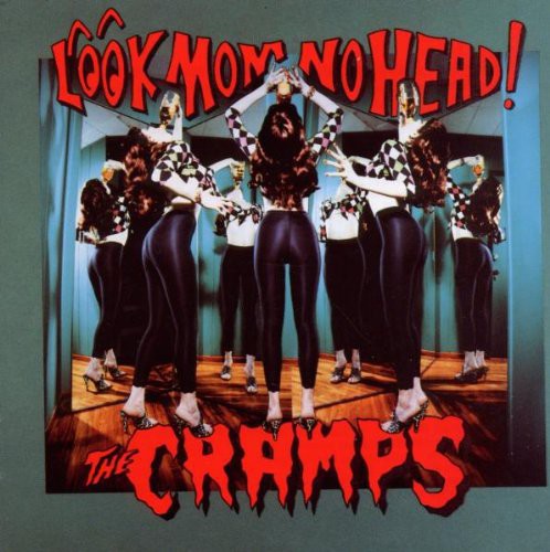 The Cramps - Look Mom No Head (CD)
