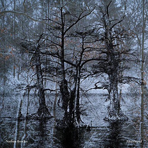 Nathan Bowles - Nansemond (CD)