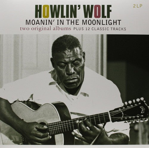 Howlin Wolf / Moanin in the Moonlight 2xLP