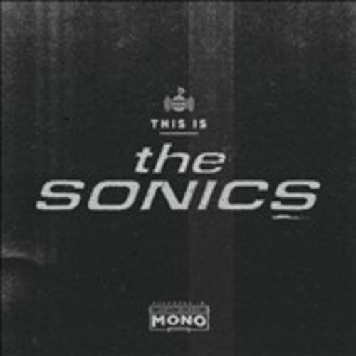 Sonics - This Is the Sonics (CD)