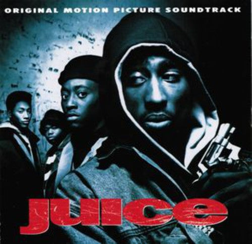 Juice (Original Soundtrack)