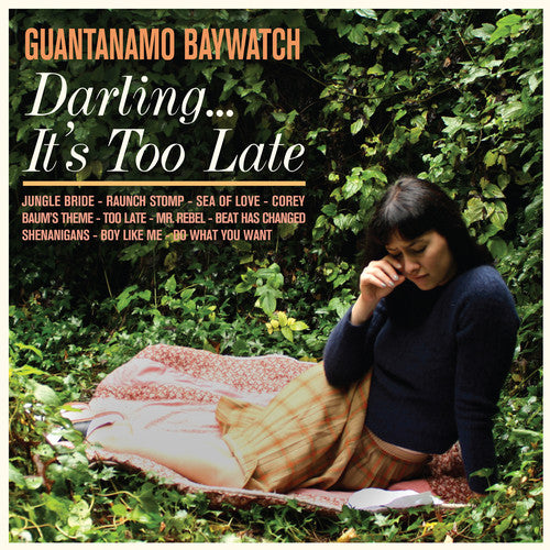 Guantanamo Baywatch - Darling It's Too Late (CD)