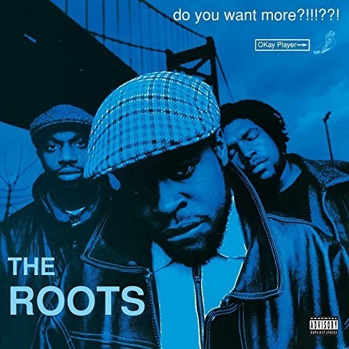 Roots - Do You Want More?!!!??! 2xLP