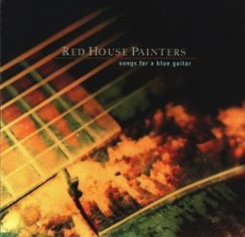 Red House Painters - Songs for a Blue Guitar 2xLP