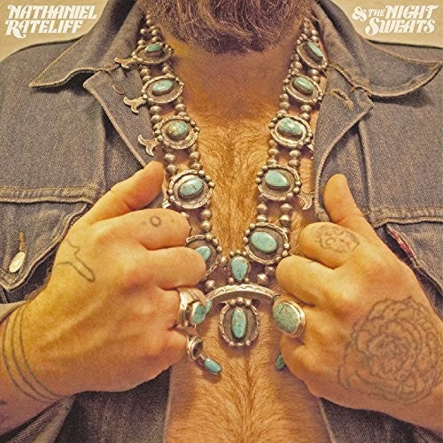 Nathaniel Rateliff & Night Sweats - Nathaniel Rateliff And The Night Sweats