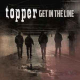 Topper - Get in the Line (CD)