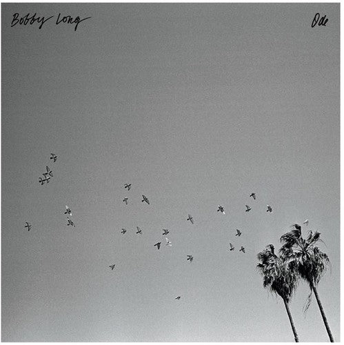 Bobby Long - Ode (Limited Edition)