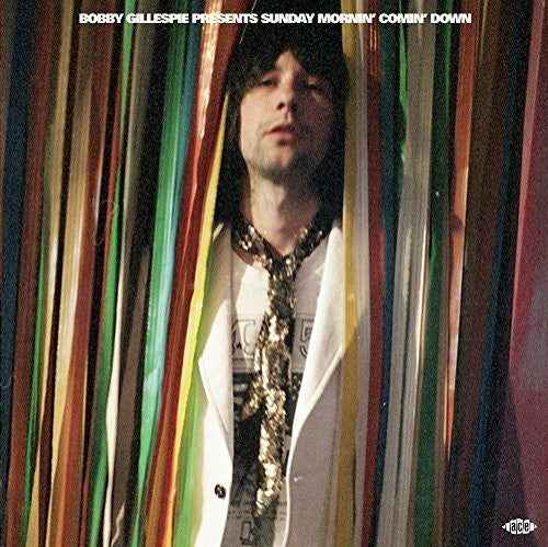 Bobby Gillespie Presents Sunday Mornin Comin Down (CD)