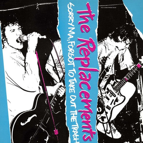 The Replacements - Sorry Ma Forgot To Take Out The Trash — vinyl LP album cover