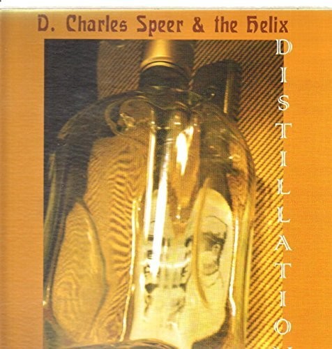 Charles D. Speer & Helix - Distillation