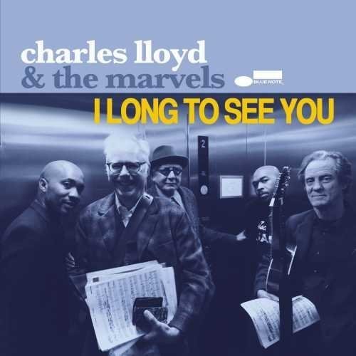 Charles Lloyd & the Marvels - I Long to See You 2xLP