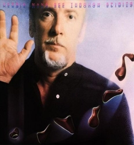 Herbie Mann - See Through Spirits
