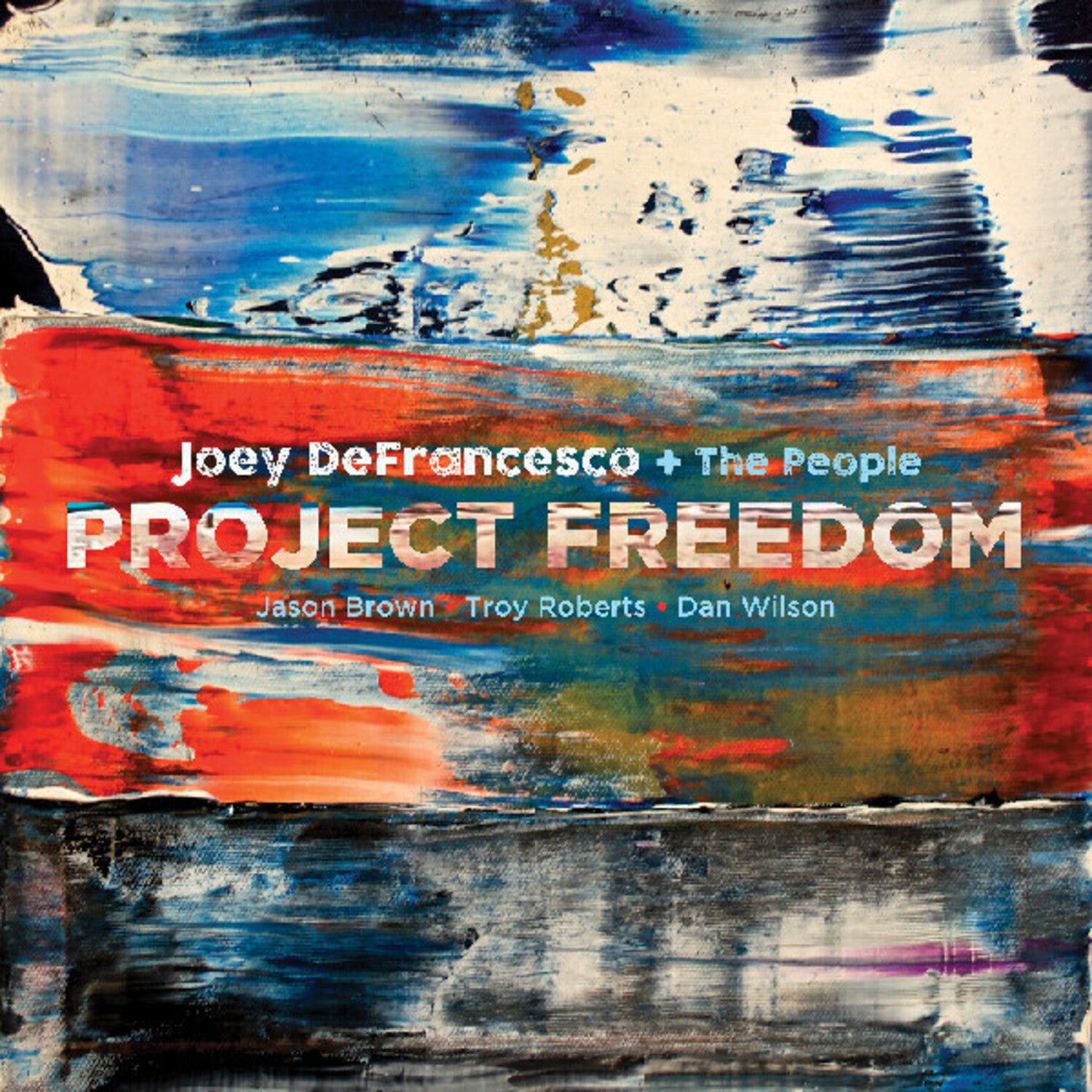 Joey Defrancesco - Project Freedom (CD)