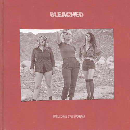 Bleached - Welcome the Worms (CD)