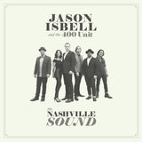 Jason Isbell & 400 Unit - The Nashville Sound (CD)