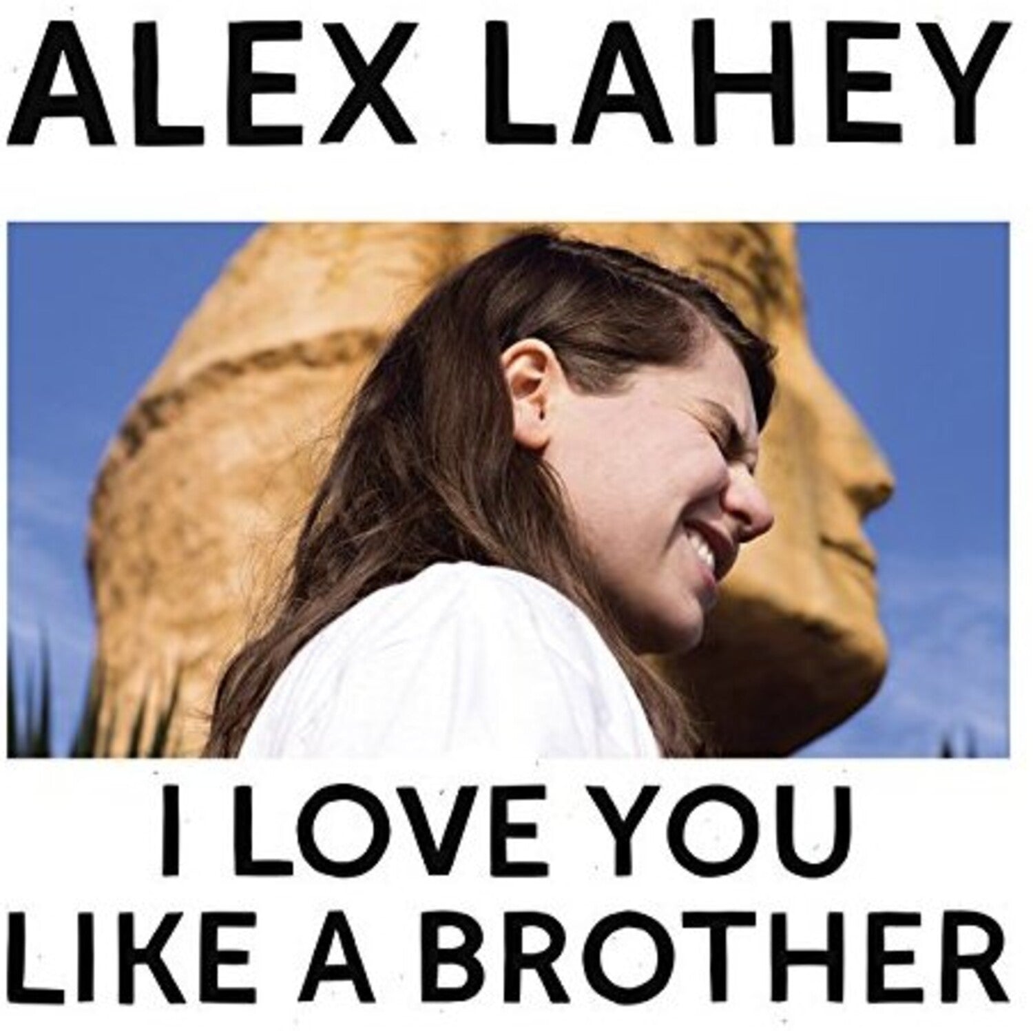 Alex Lahey - I Love You Like A Brother (CD)