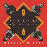 Mother Misery - Deadication (Orange Vinyl)