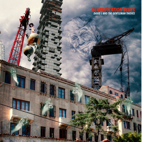 David J & the Gentlemen Thieves / Darwin - Gentrification Blues / Horrible Coccoon