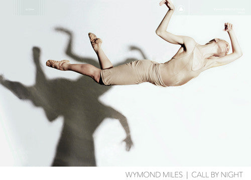 Wymond Miles - Call by Night (CD)