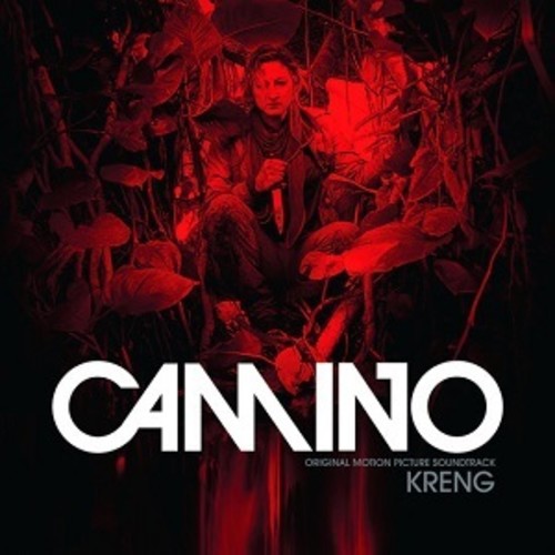 Kreng - Camino (Original Motion Picture Soundtrack) (Limited Edition)