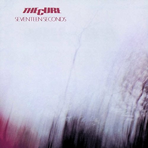 Cure - Seventeen Seconds (2016)