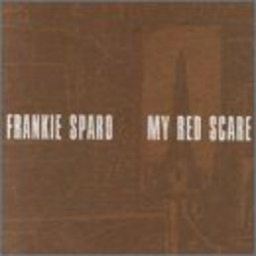 Frankie Sparo - My Red Scare (CD)