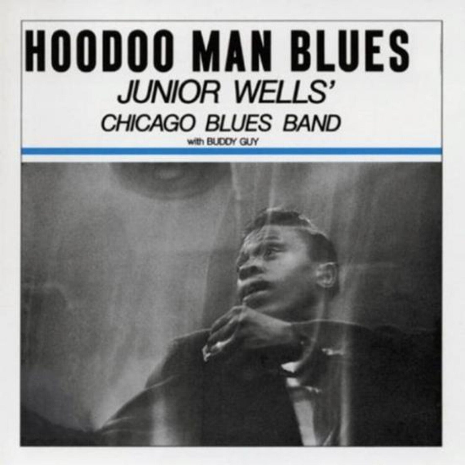 Junior Wells - Hoodoo Man Blues (Reissue)