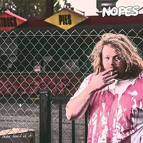 Nopes - Never Heard Of It (CD)