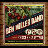 Ben Miller - Choke Cherry Tree (CD)