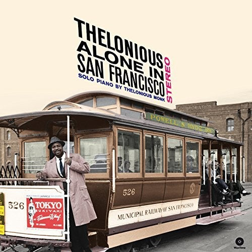 Thelonious Monk - Alone In San Francisco + Bonus Tracks