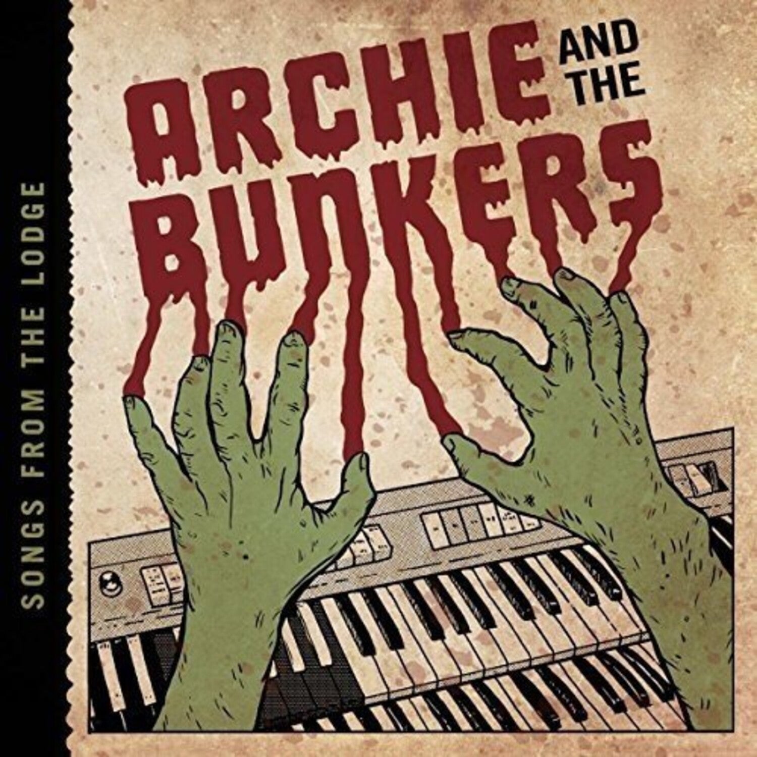 Archie & Bunkers - Songs From The Lodge