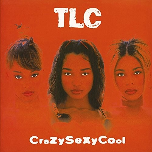 TLC - Crazysexycool