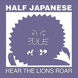 Half Japanese - Hear The Lions Roar (CD)