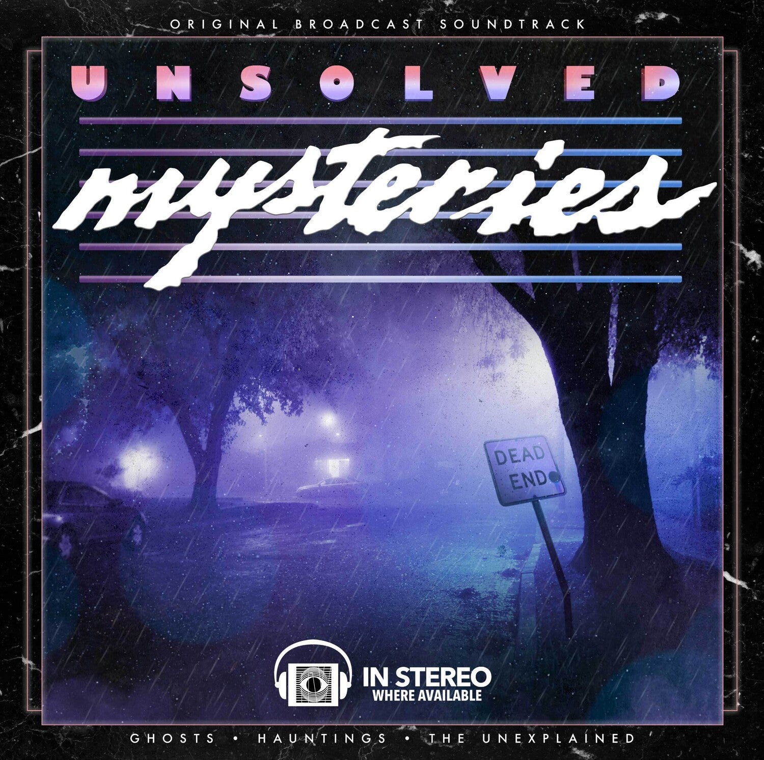 Gary Malkin - Unsolved Mysteries: Ghosts / Hauntings / The Unexplained (Original Broadcast Soundtrack) (Limited Edition)