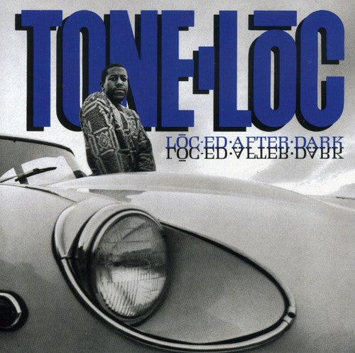 Tone-Loc - Loc-ed After Dark